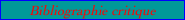 Bibliographie critique