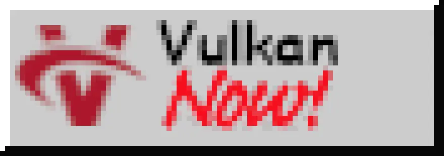 vulkan now!