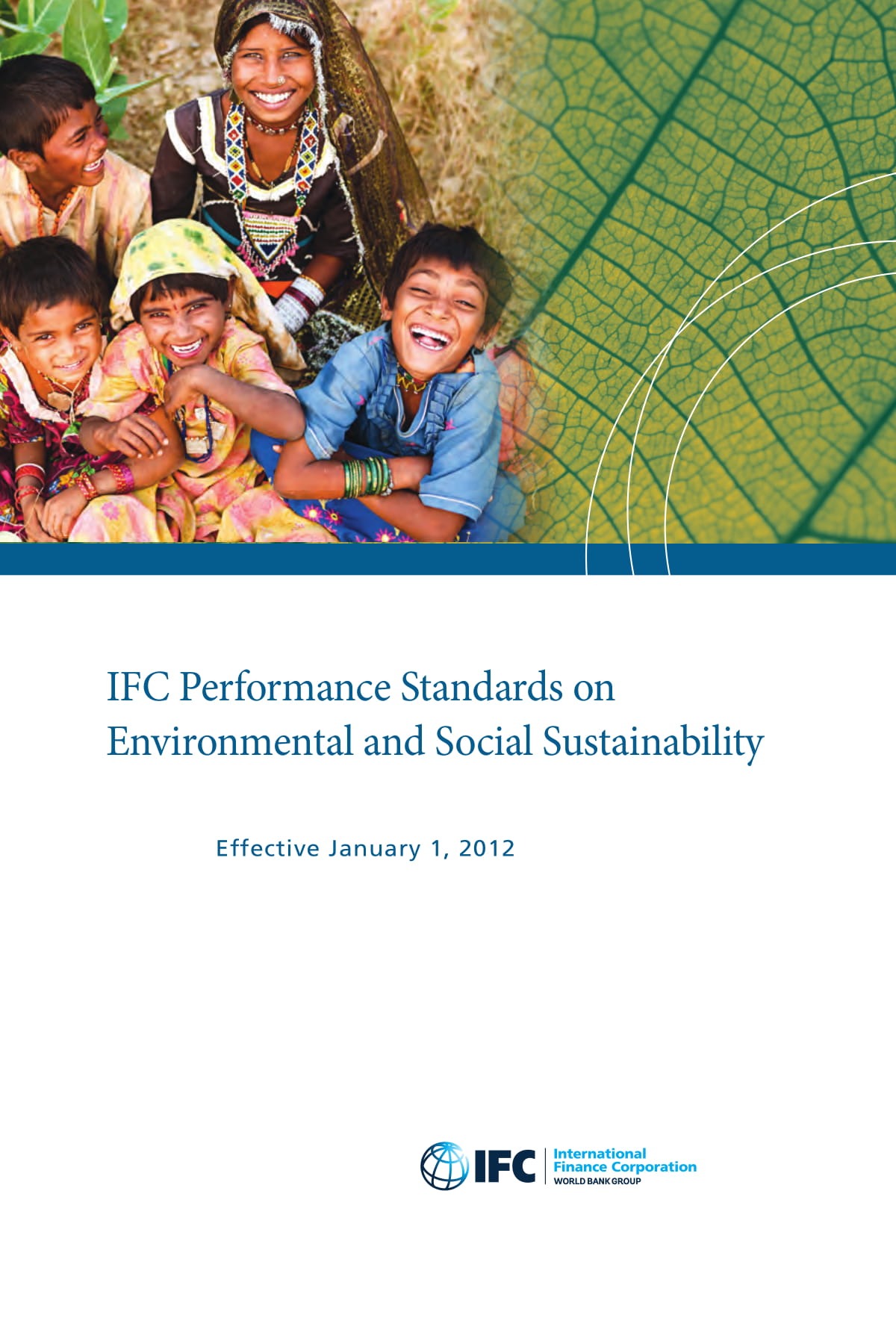  IFC Performance Standards on Environmental and Social Sustainability