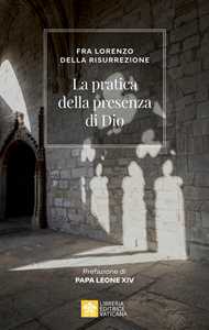 Libro La pratica della presenza di Dio Frate Lorenzo della Resurrezione