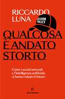 Libro Qualcosa è andato storto Riccardo Luna
