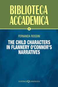 Libro The child characters in Flannery O’Connor’s narratives Fernanda Rossini