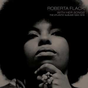 CD With Her Songs. The Atlantic Albums 1969-1978 (8 CD) Roberta Flack