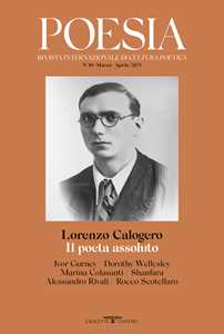 Libro Poesia. Rivista internazionale di cultura poetica. Nuova serie (2025). Vol. 30: Lorenzo Calogero. Il poeta assoluto 