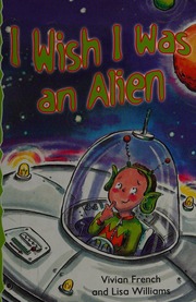 Cover of edition iwishiwasalien0000fren