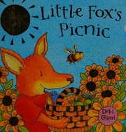 Cover of edition littlefoxspicnic0000glio