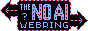 a black rectangle outlined in animated, shifting red and blue pixels, moving around the sign. there are two arrows, one pointing left and one right, protruding from the sign. on the sign are the words THE NO AI WEBRING and a small question mark beside them