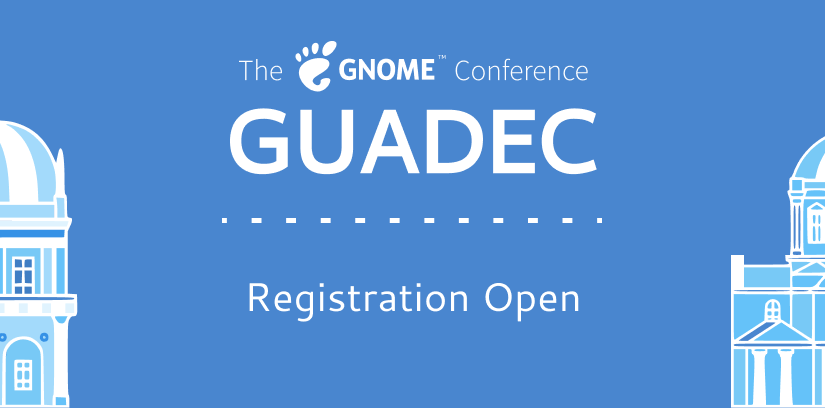 GUADEC 2025 Registrations are Open!