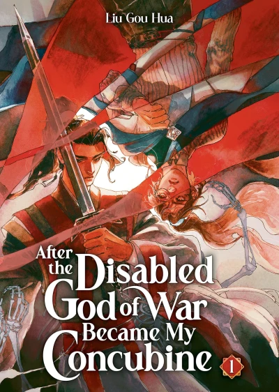 After the Disabled God of War Became My Concubine - Vol. 01