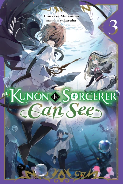 Kunon the Sorcerer Can See Through - Vol. 03