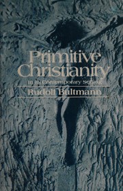 Cover of: Primitive Christianity in its contemporary setting