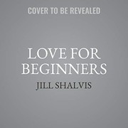 Cover of: Love for Beginners: A Novel