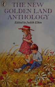 Cover of: The New golden land anthology: stories, poems, songs, new and old