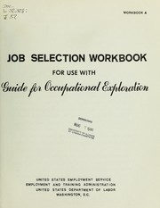 Cover of: Job selection workbook for use with Guide for occupational exploration