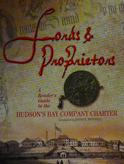 Cover of: Lords & proprietors: a reader's guide to the Hudson's Bay Company charter