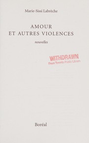 Cover of: Amour et autres violences: nouvelles
