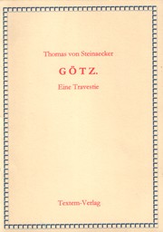 Cover of: Götz: eine Travestie