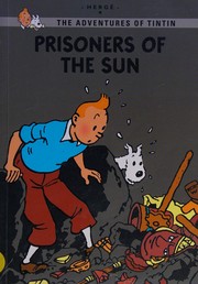 Cover of: Tintin Young Readers : Prisoners of the Sun: Tintin Young Readers