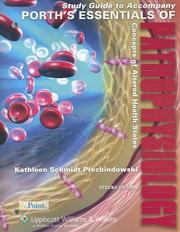 Cover of: Study Guide to Accompany Porth's Essentials of Pathophysiology: Concepts of Altered Health States
