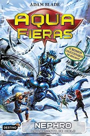 Cover of: Nephro, la langosta de hielo: Aquafieras 10