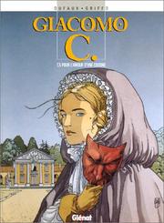 Cover of: Giacomo C., tome 5: Pour l'amour d'une cousine