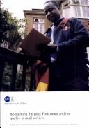 Cover of: Re-opening the Post Postcom And the Quality of Mail Services: Hc 944, Session 2005-2006 Report by the Comptroller And Auditor General