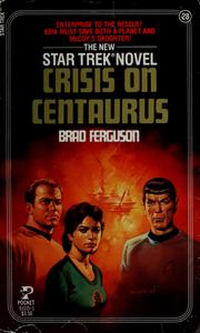 Cover of: Crisis on Centaurus by Brad Ferguson, Brad Ferguson
