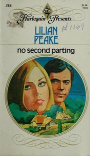No second parting by Lilian Peake