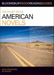 100 Must-Read American Novels by Nick Rennison