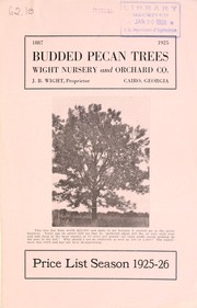 Cover of: Budded pecan trees: price list season 1925-26