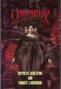 «I, Vampire: Interviews with the Undead»