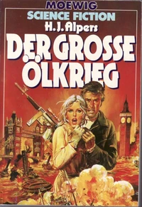 «Der große Ölkrieg»