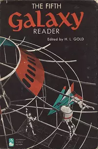 «The Fifth Galaxy Reader»