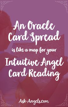 an oracle card spread is like a map for your intuitive angel card reading