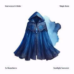 A connection to the celestial dance of the stars above! ✨ . . . #dnd5e #starweaver #robe #magicitem #dndhomebrew #stars #robes #spellcaster #starweaverrobe Magic Robe, Blue Robes, Robe Of Stars 5e, Dnd Cloak Of Stars, Robe Of Stars, Star Armor Dnd, Star Cleric, Dnd Magic Cloak, Cloak Of Stars