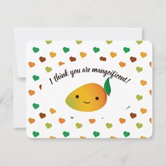 i think you are magnificent card with an orange on the front and hearts around it