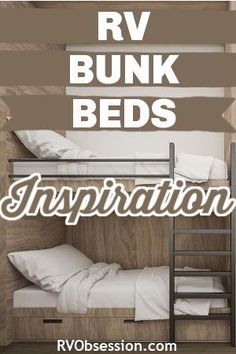 bunk beds with the words rv bunk beds inspirational written in white on top and bottom