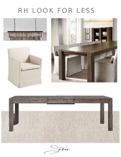 a dining room table and chairs with the words rh look for less