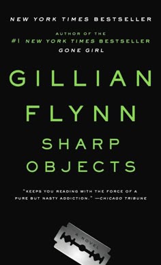 the book cover for sharp objects by gillan fynn and shar obecks
