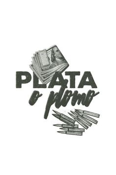 a black and white photo with the words plata e piano