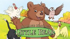 an image of a cartoon bear with other animals in the background that says little bear
