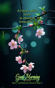 a greeting card for good morning with pink flowers on a branch and green boket background