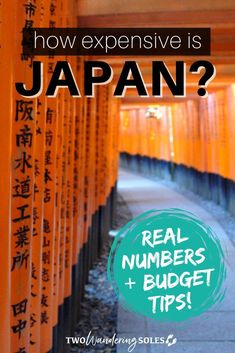 an orange building with the words how expensive is japan? real numbers and budget tips