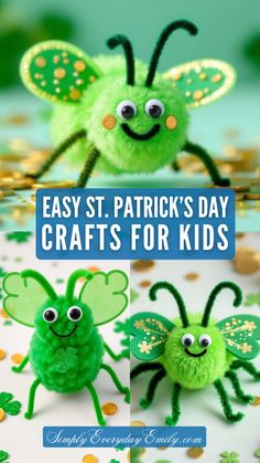 two green bugs with the words easy st patrick's day crafts for kids
