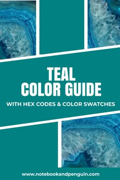the teal color guide with hex colors and color swatches for watercolors
