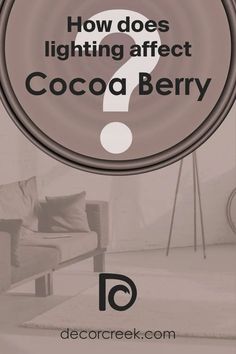 How Does Lighting Affect Cocoa Berry SW 9078 by Sherwin Williams?