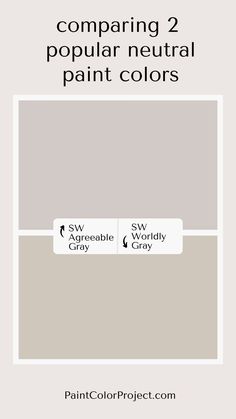 the same color scheme is used to paint neutrals and grays in this painting project