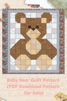 Baby Bear Quilt Pattern (PDF Download Pattern For Sale)