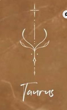 an image of taurus written in white on a brown background