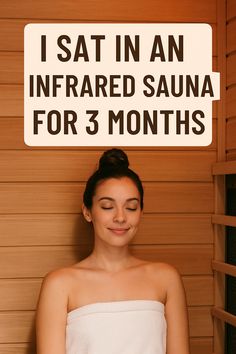 Learn about what happened when I sat in an infrared sauna weekly for 3 months. At Home Sauna Room, Infrared Sauna Room Design, In House Sauna, Sauna Room Ideas, At Home Sauna, Sauna At Home, Sauna Decoration Ideas, Sauna In Bedroom, Infrared Sauna Room